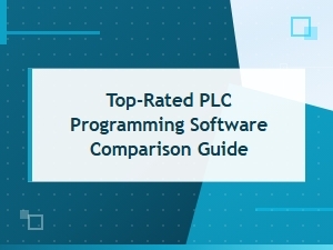 Top-Rated Plc Programming Software Comparison Guide for Industrial Automation